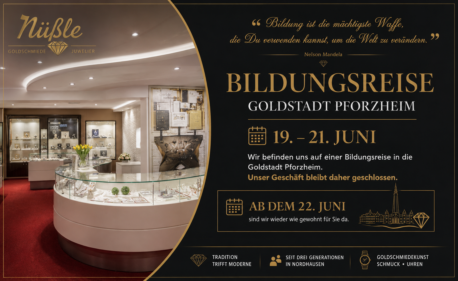 Juwelier Nüßle Bildungsreise nach Pforzheim – Geschäft geschlossen
